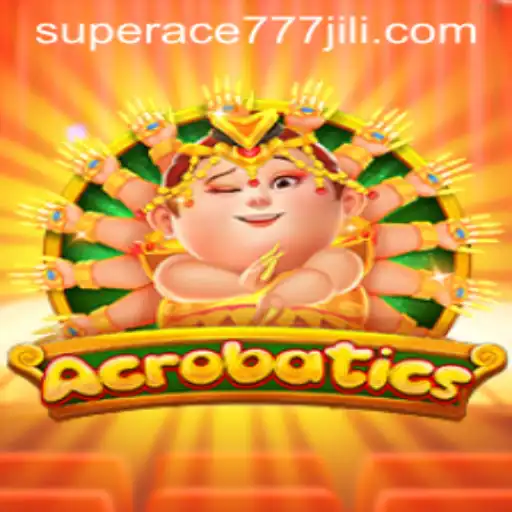 Acrobatics: A Dive into the Thrilling World of Superace777