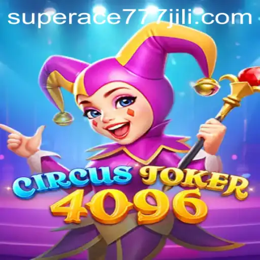 CircusJoker4096: A Thrilling New Adventure in Gaming