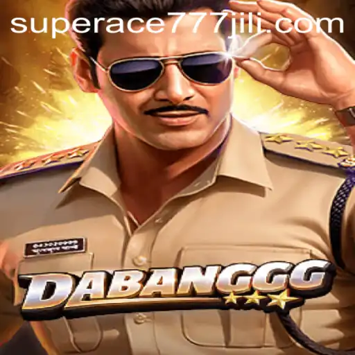 DABANGGG: Unleashing the Thrill with Superace777