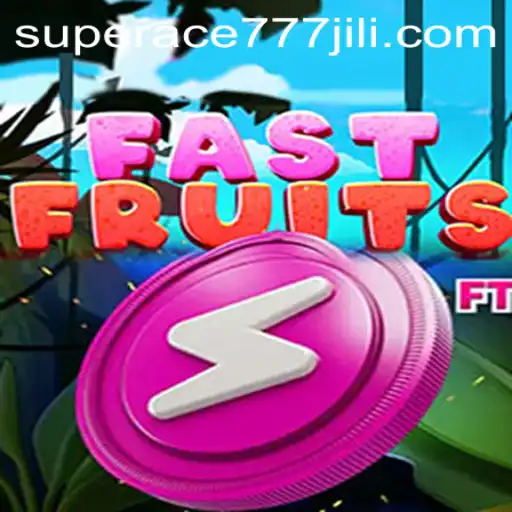 Unveiling the Thrills of FastFruits: A Unique Gaming Experience with superace777