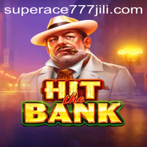 HitTheBank: A Thrilling New Gaming Experience with superace777